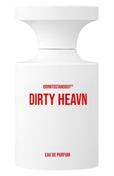 BORNTOSTANDOUT Dirty Heaven BRN_003